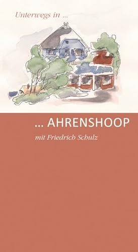 Unterwegs in Ahrenshoop: mit Friedrich Schulz